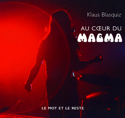 Au cœur du Magma