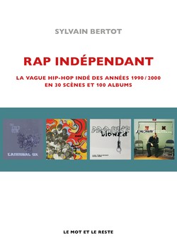 Rap indépendant - Réédition augmentée