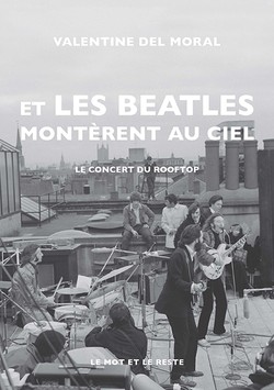 Et les Beatles montèrent au ciel