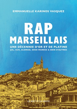 Rap Marseillais : Une décennie d'or et de platine