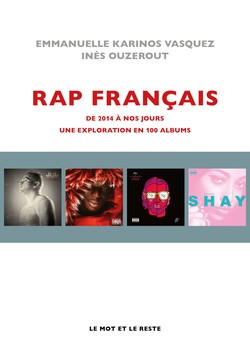 Rap Français : de 2014 à nos jours